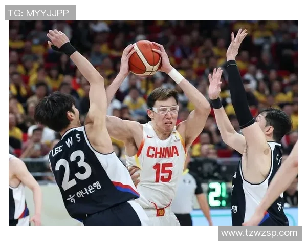 中国男篮世界杯排位赛精彩回顾对阵韩国全场录像分析与精彩瞬间分享